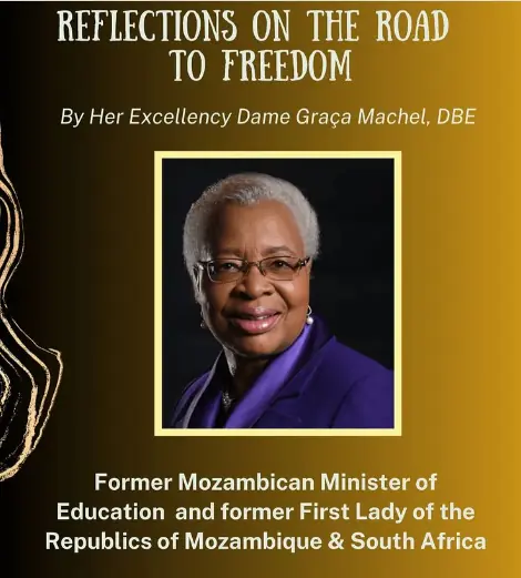 ‘Dame Graça Machel in Her Own Words: Reflections on the Road to Freedom